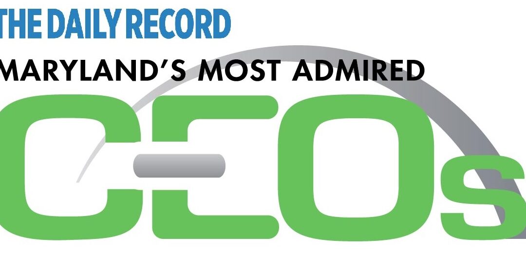Dr. Rajan Natarajan named Maryland’s Most Admired CEO by the Daily Record